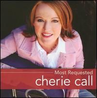 Most Requested: Cherie Call von Cherie Call