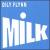 Milk von Ashleigh Flynn
