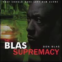 Blas Supremacy von Don Blas
