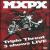 Triple Threat: 3 Shows Live von MxPx