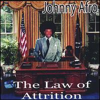 Law of Attrition von Johnny Afro
