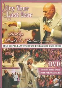 Cry Your Last Tear [DVD] von Bishop Paul S. Morton, Sr.
