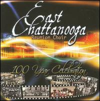 100 Year Celebration von East Chattanooga Reunion Choir