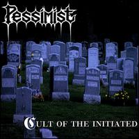 Cult of the Initiated von Pessimist
