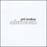 Microcosm von Phil Broikos