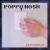We Turn On von Poppy Nosh