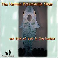 Norman Fishintackle Choir von Jim Pulte