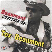 Beaumont Confidential von Tex Beaumont