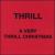 Very Thrill Christmas von The Thrill