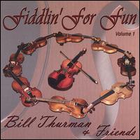Fiddlin' for Fun von Bill Thurman