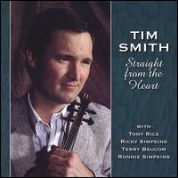 Straight from the Heart von Tim Smith