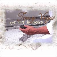 Que Tire La Piedra von Tony Vega