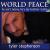 World Peace: He Ain't Heavy/Smile von Tyler Stephenson