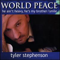 World Peace: He Ain't Heavy/Smile von Tyler Stephenson