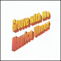 Groove with Me von James Blood Ulmer