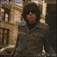 Close to the Sun von Jody Porter