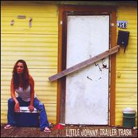 Little Johnny Trailer Trash von Johnny Scott