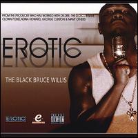 Black Bruce Willis von Erotic D.