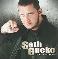 Chevaliere von Seth Gueko