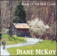 Ready or Not Here I Come von Diane McKoy