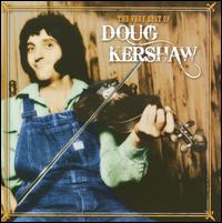 Very Best of Doug Kershaw von Doug Kershaw