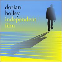 Independent Film von Dorian Holley