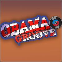 O-B-A-M-A, Obama (Obamagroove) von Ziggy Modeliste