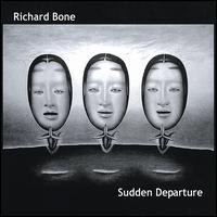 Sudden Departure von Richard Bone
