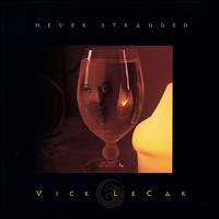Never Stranded von Vick Lecar