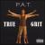 True Grit von P.A.T.