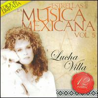 Estrellas de La Musica Mexicana von Lucha Villa