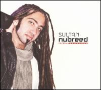 Nu Breed von Sultan