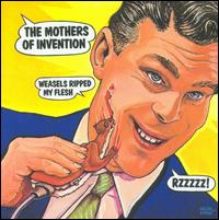 Weasels Ripped My Flesh von Frank Zappa