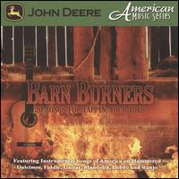 John Deere: Barn Burners von Various Artists