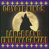 Large Band Extravaganze von Coyote Kings