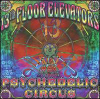 Psychedelic Circus von The 13th Floor Elevators