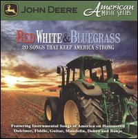 John Deere: Red, White & Bluegrass von Various Artists