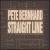 Straight Line von Pete Bernhard