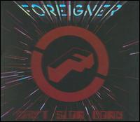 Can't Slow Down von Foreigner