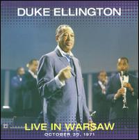 Live in Warsaw October 30 1971 von Duke Ellington