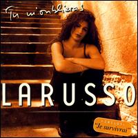 Tu M'Oublieras von Larusso