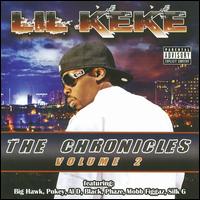 Chronicles, Vol. 2 von Lil' Keke