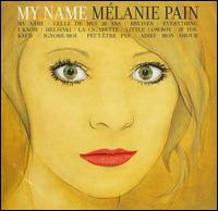 My Name von Melanie Pain