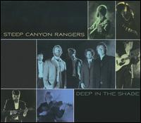 Deep in the Shade von Steep Canyon Rangers