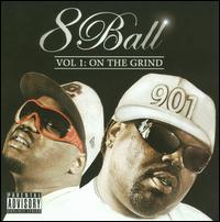 On Da Grind, Vol. 1 von 8Ball