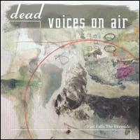 Fast Falls the Eventide von Dead Voices on Air