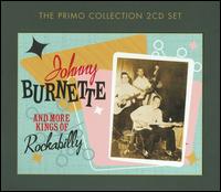 Johnny Burnette and More Kings of Rockabilly von Johnny Burnette