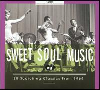 Sweet Soul Music: 1969 von Various Artists