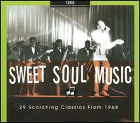 Sweet Soul Music: 1968 von Various Artists