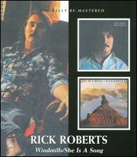 Windmills/She Is a Song von Rick Roberts